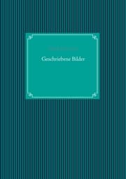 Cover von Geschriebene Bilder