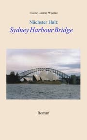 Cover von Nächster Halt: Sydney Harbour Bridge