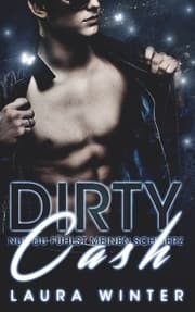 Cover von Dirty Cash - Nur du fühlst meinen Schmerz