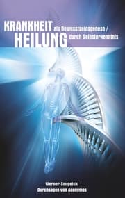 Cover von Krankheit als Bewusstseinesgenese / Heilung durch Selbsterkenntnis