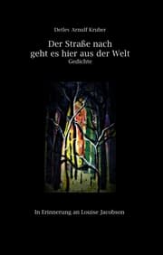 Cover von Der Straße nach geht es hier aus der Welt