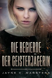 Cover von Die Begierde der Geisterjägerin