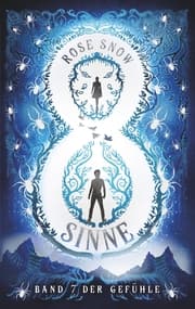 Cover von 8 Sinne - Band 7 der Gefühle