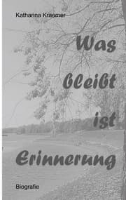 Cover von Was bleibt ist Erinnerung