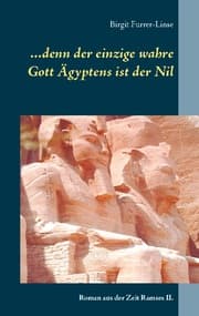 Cover von ...denn der einzige wahre Gott Ägyptens ist der Nil
