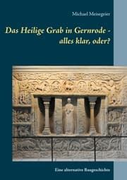 Cover von Das Heilige Grab in Gernrode - alles klar, oder?