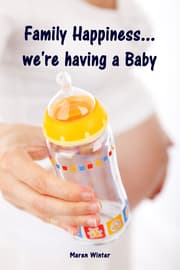 Cover von Family Happiness...we're having a Baby