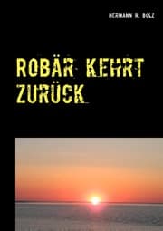Cover von Robär kehrt zurück
