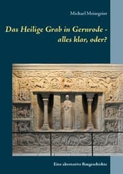 Cover von Das Heilige Grab in Gernrode - alles klar, oder?