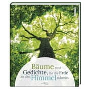 Cover von Bäume sind Gedichte, die die Erde an den Himmel schreibt