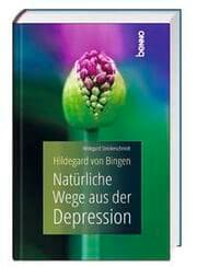 Cover von Hildegard von Bingen - Natürliche Wege aus der Depression