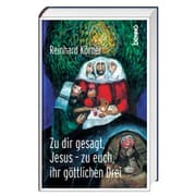 Cover von Zu dir gesagt, Jesus - zu euch, ihr göttlichen Drei