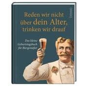Cover von Reden wir nicht über dein Alter, trinken wir drauf