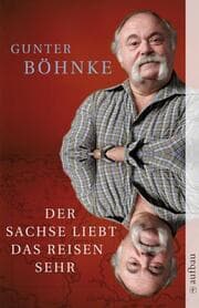Cover von Der Sachse liebt das Reisen sehr