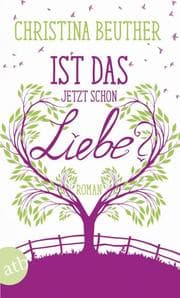 Cover von Ist das jetzt schon Liebe?