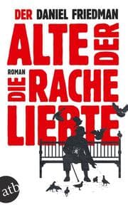 Cover von Der Alte, der die Rache liebte
