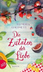 Cover von Die Zutaten der Liebe