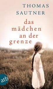 Cover von Das Mädchen an der Grenze