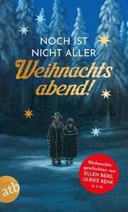 Cover von Noch ist nicht aller Weihnachtsabend