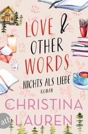 Cover von Love And Other Words - Nichts als Liebe