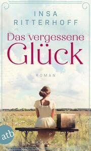 Cover von Das vergessene Glück