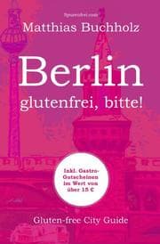 Cover von Berlin - glutenfrei, bitte!