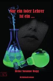 Cover von Nur ein toter Lehrer ist ein...