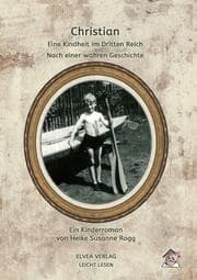 Cover von Christian - Eine Kindheit im Dritten Reich