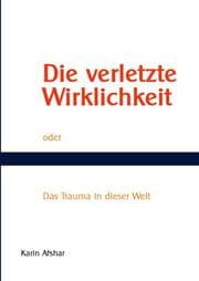 Cover von Die verletzte Wirklichkeit