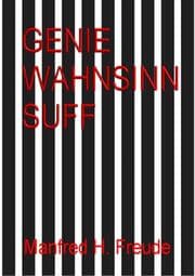 Cover von Genie. Wahnsinn. Suff. Genie&Wahnsinn