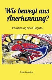 Cover von Wie bewegt uns Anerkennung?