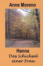 Cover von Hanna Das Schicksal einer Frau