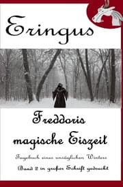 Cover von Eringus - Freddoris magische Eiszeit - Band 2