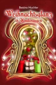 Cover von Weihnachtsglanz in Kinderaugen