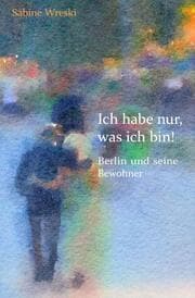 Cover von Ich habe nur, was ich bin!
