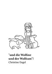 Cover von 'und die Wolfine und der Wolfram'!