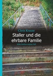 Cover von Staller und die ehrbare Familie