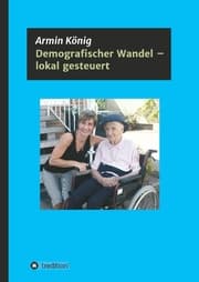 Cover von Demografischer Wandel - lokal gesteuert