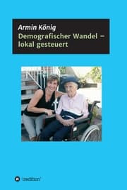 Cover von Demografischer Wandel - lokal gesteuert