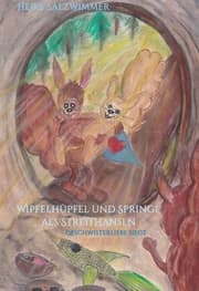 Cover von Wipfelhüpfel und Springi als Streithansln