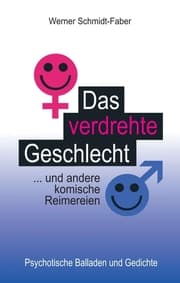 Cover von Das verdrehte Geschlecht ... und andere komische Reimereien