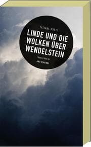 Cover von Linde und die Wolken über Wendelstein