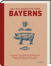 Cover von Das kulinarische Erbe Bayerns