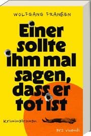 Cover von Einer sollte ihm mal sagen, dass er tot ist