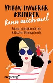 Cover von Mein innerer Kritiker kann mich mal