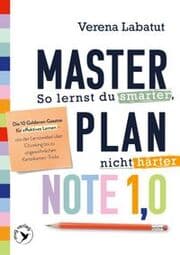 Cover von Masterplan Note 1,0 - So lernst du smarter, nicht härter