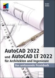 Cover von AutoCAD 2022 und AutoCAD LT 2022 für Architekten und Ingenieure