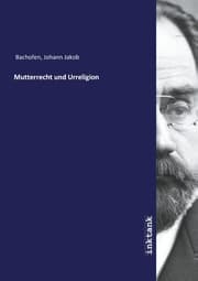 Cover von Mutterrecht und Urreligion