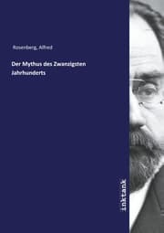 Cover von Der Mythus des Zwanzigsten Jahrhunderts