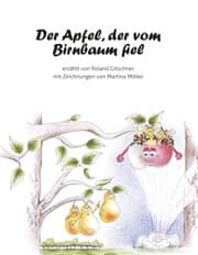 Cover von Der Apfel, der vom Birnbaum fiel